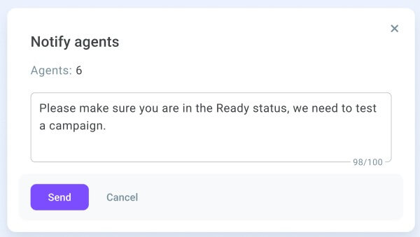 Notify agents Notify agents