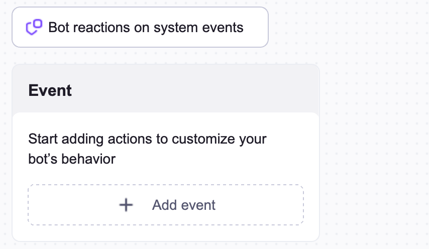 Bot actions on system events